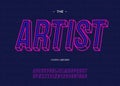 Vector bold neon artist font trendy typography color style