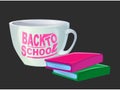 Vector books and white cup with text back to school