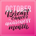 Vector Breast Cancer Awareness Calligraphy Poster Design. Stroke Pink Ribbon. October is Cancer Awareness Month Royalty Free Stock Photo
