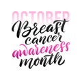 Vector Breast Cancer Awareness Calligraphy Poster Design. Stroke Pink Ribbon. October is Cancer Awareness Month Royalty Free Stock Photo