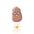 Vector brown cute little kawaii potato cartoon character isolated on white background. My name is potato vector concept