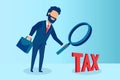 Vector of a business man auditor inspecting taxes through a magnifying glass