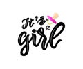 Vector calligraphy lettering Its a girl with nipple soother