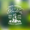 Vector camping logo on blurred background. Hand drawn tourist poster or card. Hipster emblem of outdoor adventures.