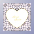 Vector card or Invitation with Heart. Openwork filigree template for Wedding, Bridal, Valentines day, greeting cards or Birthday