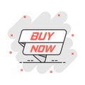 Vector cartoon buy now banner icon in comic style. Badge shopping illustration pictogram. Buy now business splash effect concept Royalty Free Stock Photo