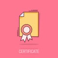 Vector cartoon certificate icon in comic style. Diploma sign illustration pictogram. Certificate document business splash effect