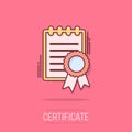 Vector cartoon certificate icon in comic style. Diploma sign illustration pictogram. Certificate document business splash effect