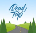 Vector cartoon flat landscape with handwritten type lettering of Road trip