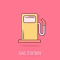 Vector cartoon fuel gas station icon in comic style. Car petrol pump sign illustration pictogram. Fuel business splash effect Royalty Free Stock Photo