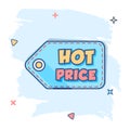 Vector cartoon hot price shopping icon in comic style. Hot price sign illustration pictogram. Discount business splash effect Royalty Free Stock Photo