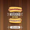 Vector cartoon hotdogs label isolated on wooden table background. Vintage hot dog poster or icon design element Royalty Free Stock Photo