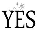 Vector Cartoon Illustration of Happy Positive Man Lying on Big Yes Sign and Showing Thumb Up