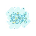 Vector cartoon juice icon in comic style. Juice drink illustration pictogram. Tropical lemonade business splash effect concept. Royalty Free Stock Photo