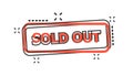 Vector cartoon sold out seal stamp icon in comic style. Sold out Royalty Free Stock Photo