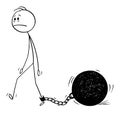 Vector Cartoon Illustration of Man or Businessman Walking with Big Iron Ball Chained to His Leg