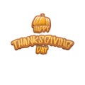 Vector cartoot Happy Thanksgiving day holiday label witn greeting text and orange pumpkin on white background. Cartoon Royalty Free Stock Photo