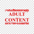 Simple Vector, Caution, Grunge Red Rubber Stamp, Adult Content, at transparent effect background Royalty Free Stock Photo