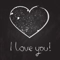 Vector chalk heart illustration on the blackboard background with hand drawn text I love you. Royalty Free Stock Photo