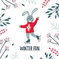 Vector Christmas winter card with a cute skating hare and cozy slogan. Christmas design. Winter fun