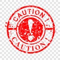 Simple Vector, Circle Grunge Red Rubber Stamp, Caution, isolated on white Royalty Free Stock Photo
