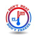 Vector circle of Temperature limitation sign with thermometer scale icon. Don`t heat, don`t freeze ISO symbol in round pictogram