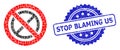 Scratched Stop Blaming Us Stamp Seal and Square Dot Collage Forbidden Ban