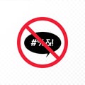 Vector color bad speech language icon illustration. Red crossed out talk bubble stop sign with censored text isolated on
