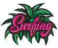 Vector color calligraphic inscription surfing with palm leaves