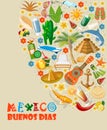 Vector colorful card about Mexico. Buenos dias. Travel poster with mexican items.