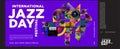 Vector colorful international jazz day poster and banner