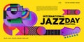 Vector colorful international jazz day poster and banner