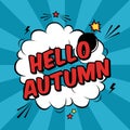 Vector colorful pop art illustration with Hello Autumn phrase