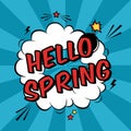 Vector colorful pop art illustration with Hello Spring phrase