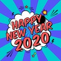 Vector colorful poster 2020 in pop art style with bomb explosive. Modern comics Happy New Year illustration with speech bubble