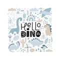 Vector cute baby greeting card with text Hello Dino. Hand drawn Dinosaur sweet cool baby illustration for nursery t Royalty Free Stock Photo