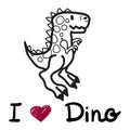 Vector cute cartoon dinosaur with words i love dino