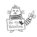Vector cute cat outline with the inscription Be my Valentine. Hand drawn doodle. Simple design element for greeting card, Royalty Free Stock Photo