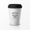 Vector 3d Relistic Paper or Plastic Disposable White Coffee Cup with Black Cap. Quote, Phrase about Coffee. Design Royalty Free Stock Photo