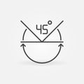 Vector 45 degrees concept icon in thin line style Royalty Free Stock Photo