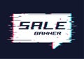 Vector distorted glitch style promotion banner, price tag, speec