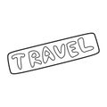 Vector Doodle Sign with Text Travel for hitchhike. Isolated Outline Illustration Isolated on White. Tourism and Vacation concept