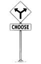 Fork in the Road Arrow Sign Drawing of Choose Business Text