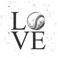 Hand drawn sketch of baseball ball with motivational typography isolated on white background. Word love