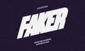 Vector faker font bold style modern typography