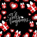 Vector Feliz Cumpleanos, translated Happy Birthday lettering design. Festive illustration with cake for greeting cards. Royalty Free Stock Photo