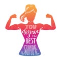 Vector fitness illustration with hand lettering You deserve the best shape