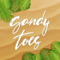 Vector sandy toes lettering