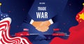 Vector flat China and USA trade war concept. Business global exchange tariff international economy. Chinese USA flag