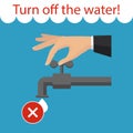 Turn off the water with man`s hand isolated on background. Vector